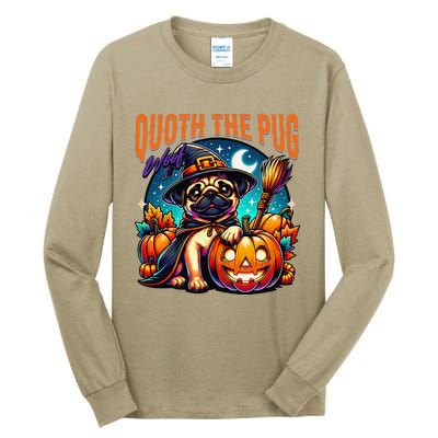 Poets Quoth The Pug Woof Halloween Dog Lovers Tall Long Sleeve T-Shirt