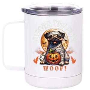 Poets Quoth The Pug Woof Halloween Dog Lovers 12 oz Stainless Steel Tumbler Cup