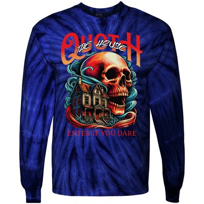 Poets Quoth The House Enter If You Dare Halloween Tie-Dye Long Sleeve Shirt