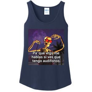 Pa Que Vergs Me Hablas Si Ves Que Tengo Audifonos Ladies Essential Tank