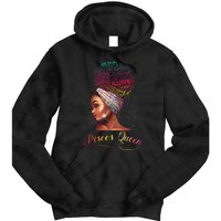 Pisces Queen Wo February March Zodiac Melanin Birthday Tie Dye Hoodie