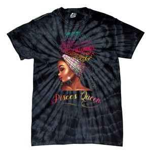 Pisces Queen Wo February March Zodiac Melanin Birthday Tie-Dye T-Shirt