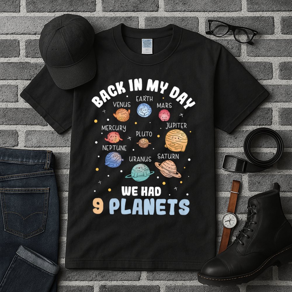 Pluto Quote We Had 9 Planets Galaxy Solar System Science Tall T-Shirt