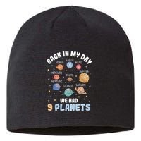 Pluto Quote We Had 9 Planets Galaxy Solar System Science Sustainable Beanie