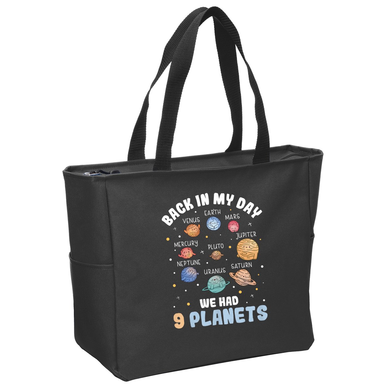Pluto Quote We Had 9 Planets Galaxy Solar System Science Zip Tote Bag