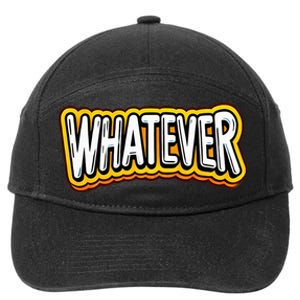 Playful Quirky Whatever 7-Panel Snapback Hat