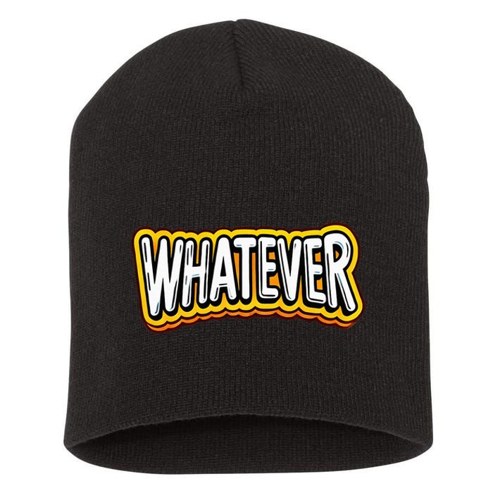 Playful Quirky Whatever Short Acrylic Beanie