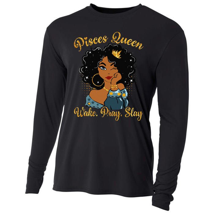 Pisces Queen Wake Pray Slay Happy Birthday Cooling Performance Long Sleeve Crew