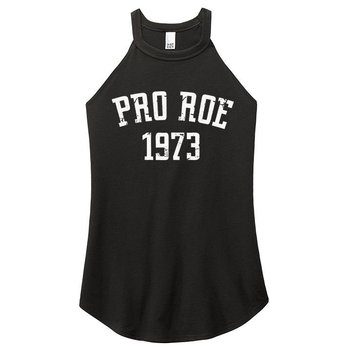 Pro Roe 1973 Distressed Women's Perfect Tri Rocker Tank