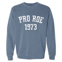 Pro Roe 1973 Distressed Garment-Dyed Sweatshirt