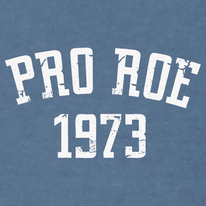 Pro Roe 1973 Distressed Garment-Dyed Sweatshirt
