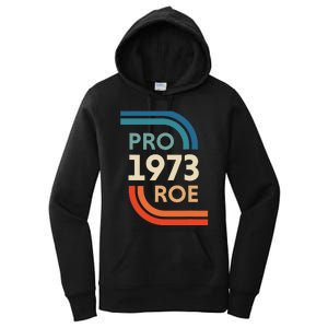 Pro Roe 1973 Women's Pullover Hoodie