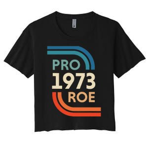 Pro Roe 1973 Women's Crop Top Tee