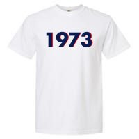 Pro Roe 1973 Garment-Dyed Heavyweight T-Shirt