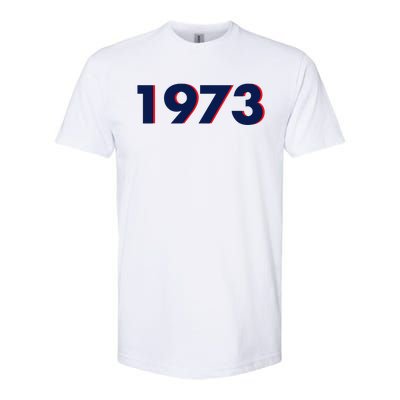 Pro Roe 1973 Softstyle CVC T-Shirt