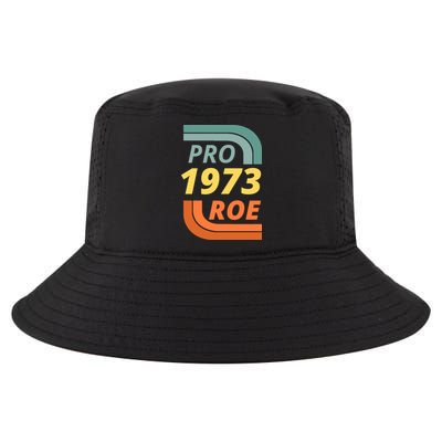 Pro Roe 1973 Roe Vs Wade Pro Choice Cool Comfort Performance Bucket Hat