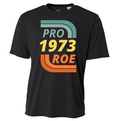 Pro Roe 1973 Roe Vs Wade Pro Choice Cooling Performance Crew T-Shirt