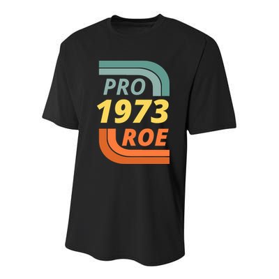 Pro Roe 1973 Roe Vs Wade Pro Choice Youth Performance Sprint T-Shirt
