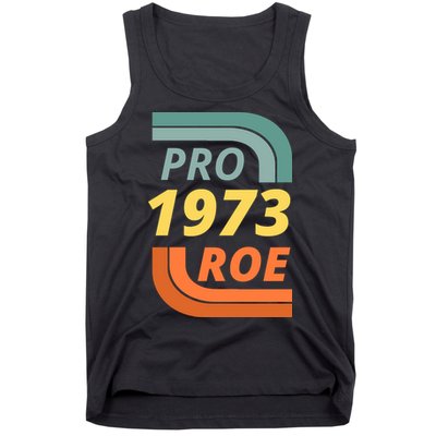 Pro Roe 1973 Roe Vs Wade Pro Choice Tank Top