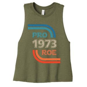 Pro Roe 1973 Roe Vs Wade Pro Choice Womens Rights Women's Racerback Cropped Tank