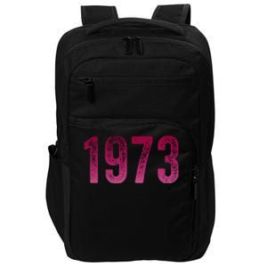 Pro Roe 1973 Gift Protect Roe V Wade Gift Cool Gift Impact Tech Backpack