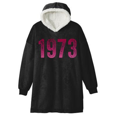 Pro Roe 1973 Gift Protect Roe V Wade Gift Cool Gift Hooded Wearable Blanket