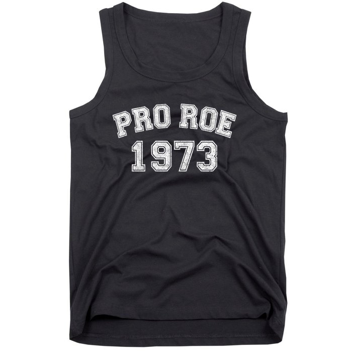 Pro Roe 1973 Vintage Distressed Gift Tank Top