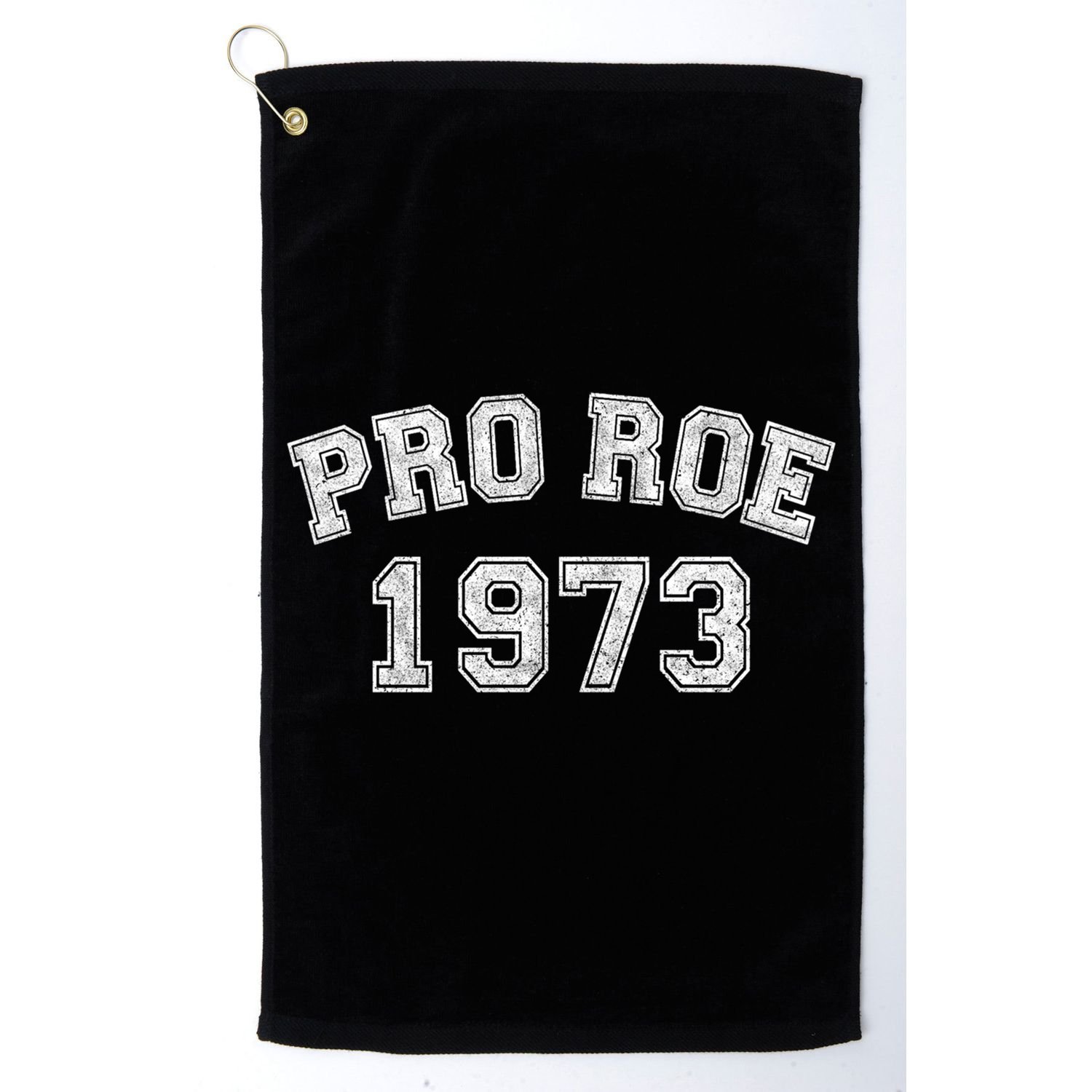Pro Roe 1973 Vintage Distressed Gift Golf Towel