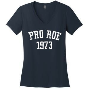 Pro Roe 1973 Distressed Women's V-Neck T-Shirt