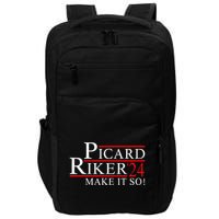 Picard Riker 24 Make It So For President 2024 Impact Tech Backpack