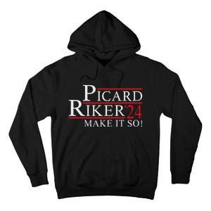 Picard Riker 2024 Presidential Campaign Tall Hoodie