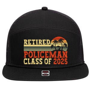 Policeman Retirement 2025 Retiree Police Officer 7 Panel Mesh Trucker Snapback Hat