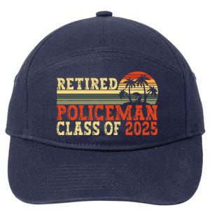 Policeman Retirement 2025 Retiree Police Officer 7-Panel Snapback Hat