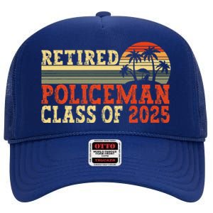 Policeman Retirement 2025 Retiree Police Officer High Crown Mesh Back Trucker Hat