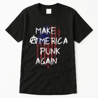 Punk Rocker 80s Design With Make America Punk Again Flag Tall T-Shirt
