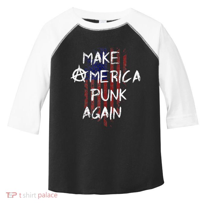 Punk Rocker 80s Design With Make America Punk Again Flag Toddler Fine Jersey T-Shirt