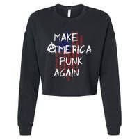 Punk Rocker 80s Design With Make America Punk Again Flag Cropped Pullover Crew
