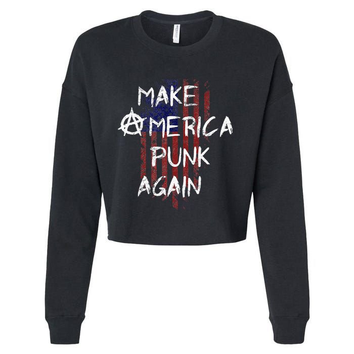 Punk Rocker 80s Design With Make America Punk Again Flag Cropped Pullover Crew