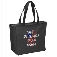 Punk Rocker 80s Design With Make America Punk Again Flag Zip Tote Bag