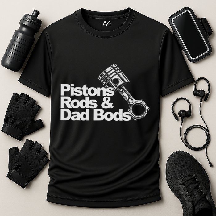 Pistons Rods And Dad Bods Engineer Classic Car Cooling Performance Crew T-Shirt