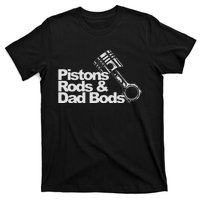 Pistons Rods And Dad Bods Engineer Classic Car T-Shirt