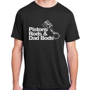 Pistons Rods And Dad Bods Engineer Classic Car Adult ChromaSoft Performance T-Shirt