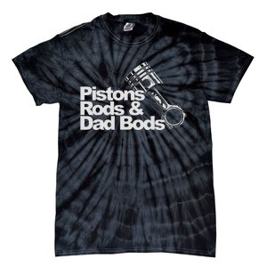 Pistons Rods And Dad Bods Engineer Classic Car Tie-Dye T-Shirt