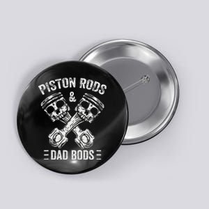 Piston Rods And Dad Bods Diesel Car Mechanic Garage Auto Button