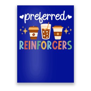 Preferred Reinforcers Aba Therapist Aba Therapy Meaningful Gift Poster