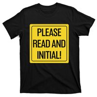 Please Read And Initial Document Indicates Agree Its Terms T-Shirt