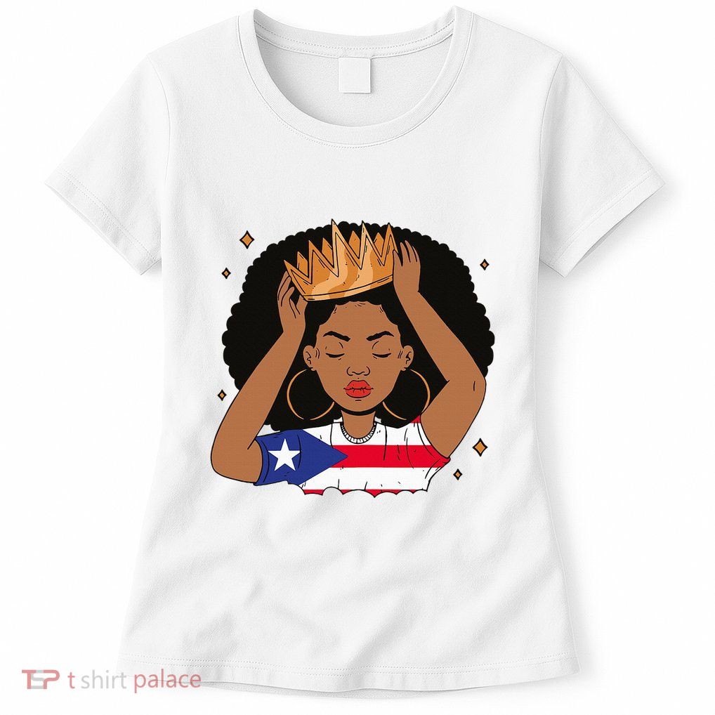 Puerto Rican Afro Hair Latina Melanin Pride Crown Womens T-Shirt