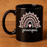 Principal Rainbow Appreciation School Principal Gift 11oz C Handle Ceramic Mug
