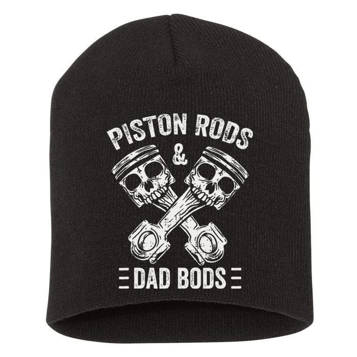 Piston Rods And Dad Bods Diesel Car Mechanic Garage Auto Short Acrylic Beanie