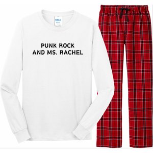 Punk Rock And Ms Rachel Funny Ms Rachel Parent Long Sleeve Pajama Set